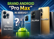 Pro Max : più brand Android potrebbero usare il naming come Apple