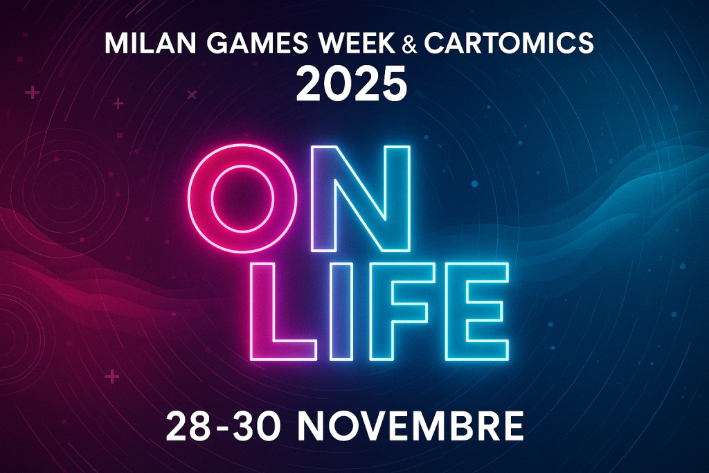 OnLife prende vita: tutto su Milan Games Week & Cartoomics 2025