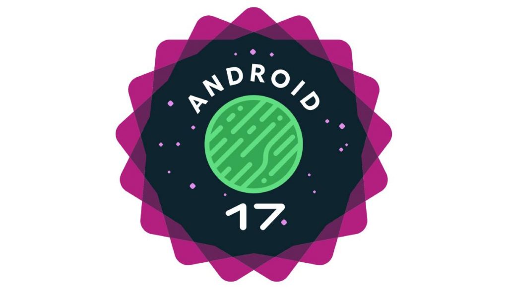 Android 17: ecco tutti gli smartphone compatibili