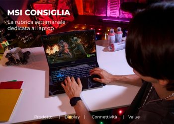 MSI Cyborg 15 entra nella rubrica MSI Consiglia