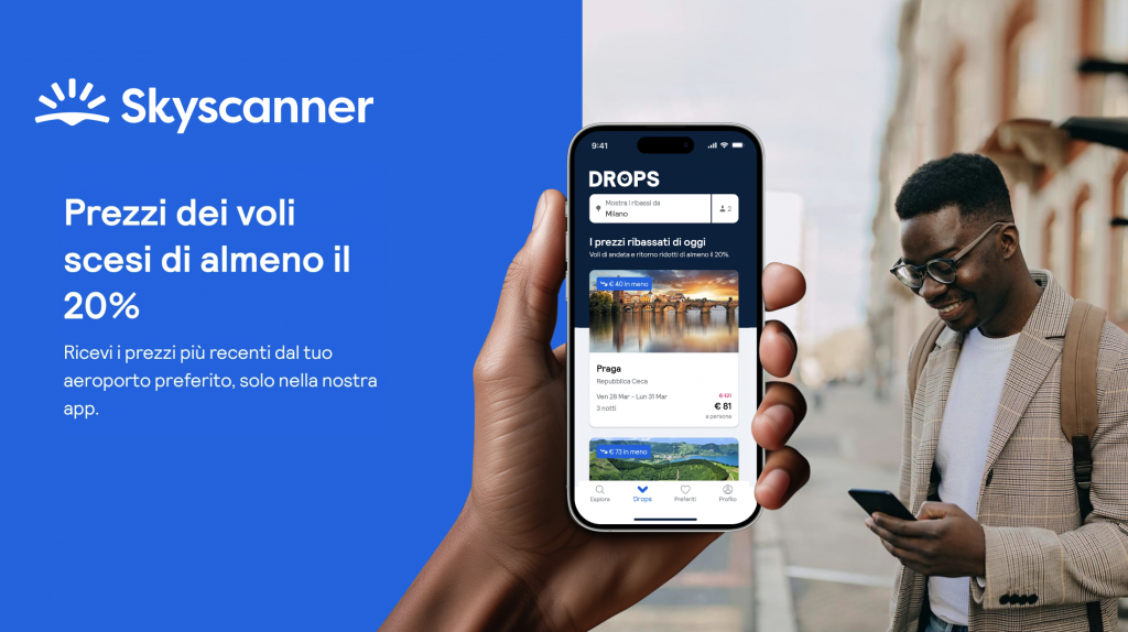 Skyscanner lancia DROPS: scopri le migliori offerte