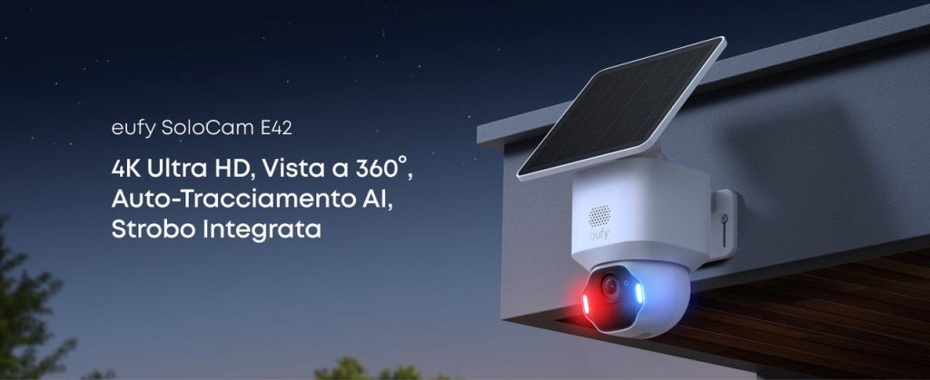 EufyCam E42: videocamera 4K a energia solare con visione a 360° e AI avanzata